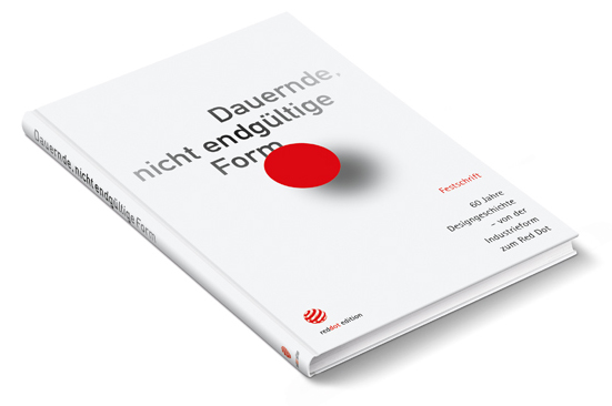Dauernde, nicht endgültige Form. 60 Jahre Designgeschichte – von der Industrieform zum Red Dot